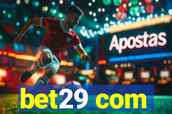 bet29 com